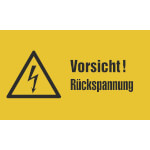 Warn-Kombischild Vorsicht! Rückspannung