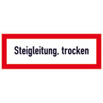 Hinweisschild für die Feuerwehr Steigleitung, trocken