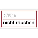 Hinweisschild zur Betriebskennzeichnung Bitte nicht rauchen