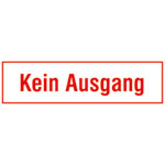 Hinweisschild - Betriebskennzeichnung Kein Ausgang