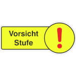 Hinweisschild Vorsicht Stufe