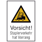 Warn-Kombischild Vorsicht! Staplerverkehr hat Vorrang