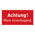 Verpackungsetiketten Text: Achtung Ware innenliegend