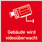 Video Infozeichen -  Betriebskennzeichnung Gebäude wird videoüberwacht