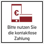 Hinweisschild Bitte nutzen Sie kontaktlose Zahlung