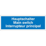 Hinweisschild auf Bogen - Elektrotechnik Hauptschalter 3-sprachig (D/GB/F)