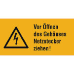 Warn-Kombischild Vor Öffnen des Gehäuses Netzstecker ziehen