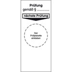 Grundplakette Prüfung gemäß ...