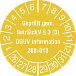Prüfplakette Geprüft gem. BetrSichV §3 (3), DGUV Information  208-016