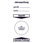 Grundplakette Jahresprüfung gem.: _____ durch: _____