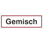 Hinweisschild Gemisch