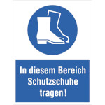 Gebots-Kombischild In diesem Bereich Schutzschuhe tragen!