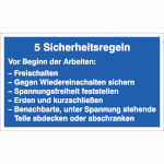 Hinweisschild - Elektrotechnik 5 Sicherheitsregeln