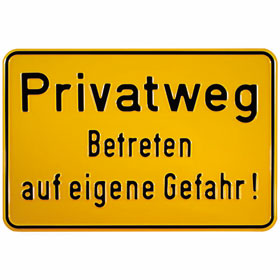 Hinweisschild zur Grundbesitzkennzeichnung Privatweg - Betreten auf eigene Gefahr!