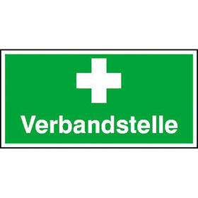 Erste - Hilfe - Kombischild Verbandstelle