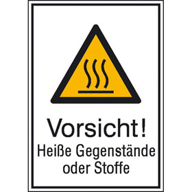 Warn - Kombischild Vorsicht! Heiße Gegenstände oder Stoffe