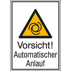 Warn - Kombischild Vorsicht! Automatischer Anlauf