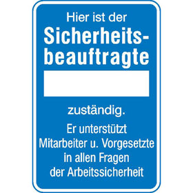 Aushang - Arbeitssicherheit Hier ist der Sicherheitsbeauftragte...