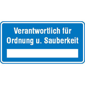 Hinweisschild - Betriebskennzeichnung Verantwortlich fr Ordnung u. Sauberkeit