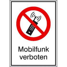 Verbots - Kombischild Mobilfunk verboten