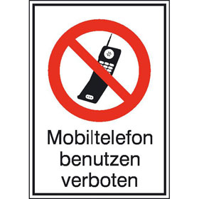 Verbots - Kombischild Mobiltelefon benutzen verboten