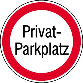Verbotsschild Privat - Parkplatz