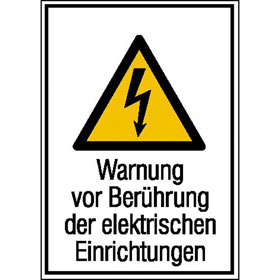 Warn - Kombischild Warnung vor Berührung der elektrischen Einrichtungen