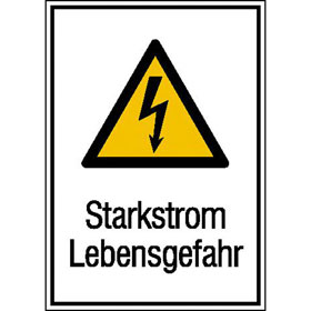 Warn - Kombischild Starkstrom Lebensgefahr