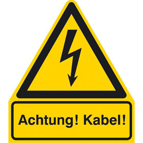 Warn - Kombischild Achtung! Kabel!