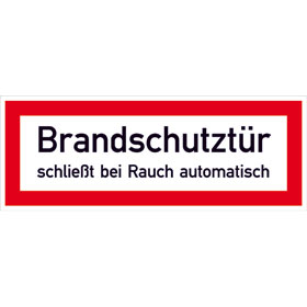 Hinweisschild fr die Feuerwehr Brandschutztr schliet bei Rauch automatisch