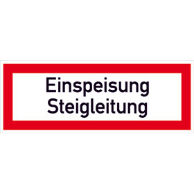 Hinweisschild für die Feuerwehr Einspeisung Steigleitung