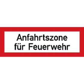 Hinweisschild für die Feuerwehr Anfahrtszone für Feuerwehr