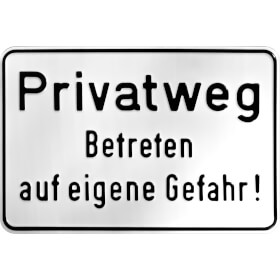 Hinweisschild zur Grundbesitzkennzeichnung Privatweg - Betreten auf eigene Gefahr!