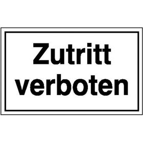 Hinweisschild zur Betriebskennzeichnung Zutritt verboten