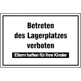 Hinweisschild - Betriebskennzeichnung Betreten des Lagerplatzes verboten