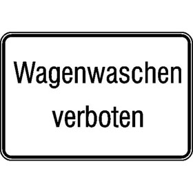 Hinweisschild fr Gewerbe und Privat Wagenwaschen verboten