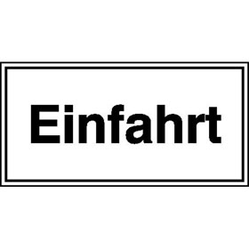 Hinweisschild fr Einfahrten Einfahrt