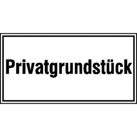 Hinweisschild zur Grundbesitzkennzeichnung Privatgrundstck