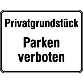 Hinweisschild zur Grundbesitzkennzeichnung Privatgrundstück - Parken verboten
