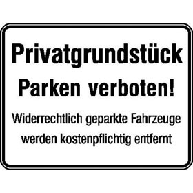 Hinweisschild zur Grundbesitzkennzeichnung Privatgrundstck - Parken verboten + Zusatztext