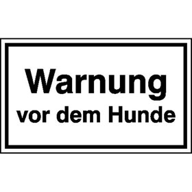 Hinweisschild - Grundbesitzkennzeichnung Warnung vor dem Hunde