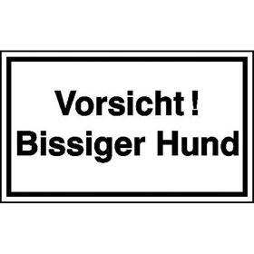 Hinweisschild zur Grundbesitzkennzeichnung Vorsicht! Bissiger Hund