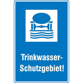 Hinweisschild für Wald - und Freizeitanlagen Trinkwasser - Schutzgebiet!