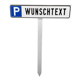 SafetyMarking Parkplatzschild mit Einschlagpfosten Symbol: P mit  individueller Beschriftung bis zu 20 Zeichen direkt beim Hersteller kaufen