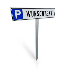 Parkplatzschild SIGN, Parkplatzschilder