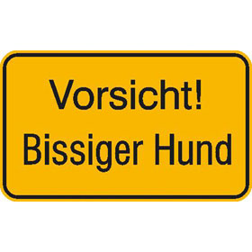 Hinweisschild - Grundbesitzkennzeichnung Vorsicht! Bissiger Hund