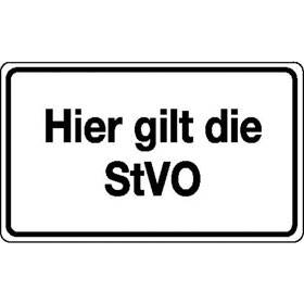 Verkehrsschild Hier gilt die StVO