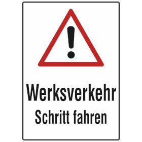 Verkehrsschild Werksverkehr Schritt fahren