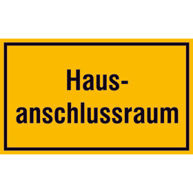 Hinweisschild Hausanschlussraum