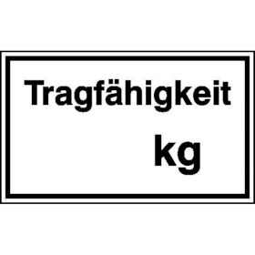 Hinweisschild - Betriebskennzeichnung Tragfähigkeit....kg